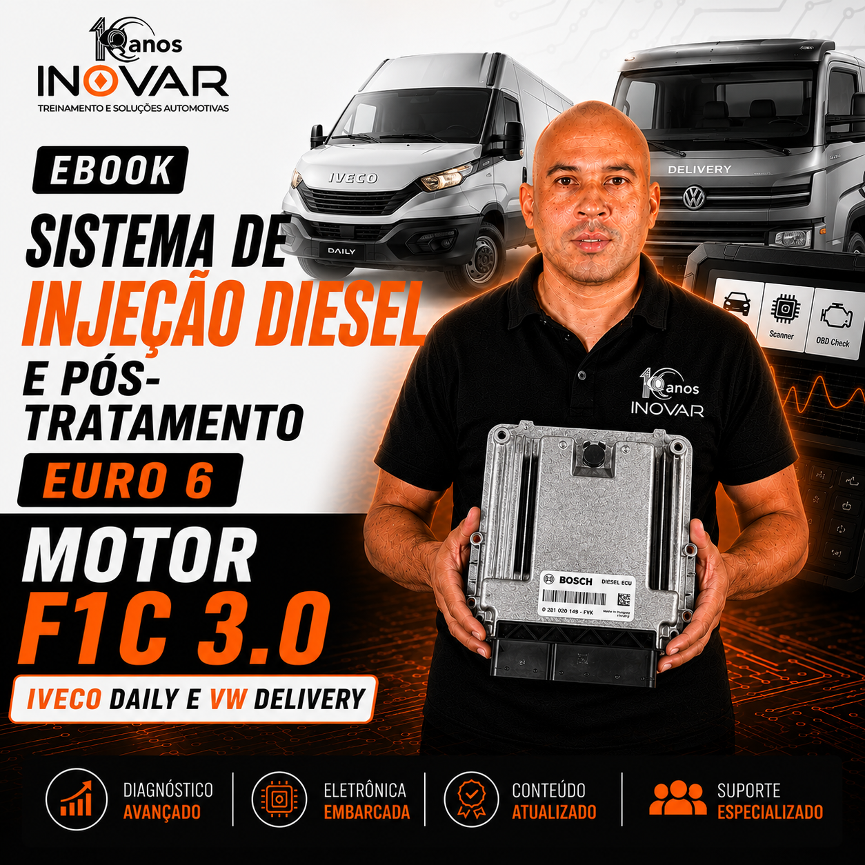 E-book Sistema de Injeção Diesel e Pós-Tratamento Euro 6 — Motor F1C 3.0, Iveco Daily e VW Delivery